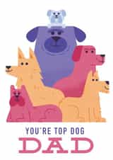 Cute Fathers Day Card - From The Dog - Top Dog Dad created by Chris Wharton