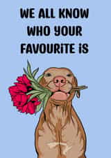 Cute Father’s Day Card - From The Dog - Favourite Dog created by Doublea