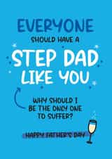 Cheeky Father's Day Card - For Step Dad - Why Should I Suffer? created by Twisted Haggis
