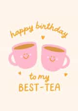 Cute Birthday Card For Your Bestie - Funny Tea Birthday Card, Cup of Tea Pun created by BW Illustrations