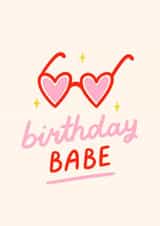 Cute Birthday Heart Sunnies for the Birthday Babe - Birthday Girl Card - Bestie created by BW Illustrations