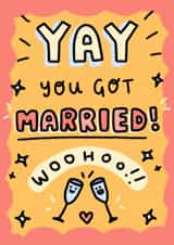 Cute Wedding Card - Yay - You Got Married - Woohoo! created by Wren & Wilson