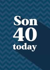 Classic Birthday Card - 40th - Son created by Quinton cards
