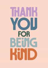 Classic Thank You Card - Being Kind - Heartfelt created by Rebecca Prinn