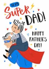 Cute Father's Day Card - Super Hero - Piggy Back Ride created by Dalia Clark Design