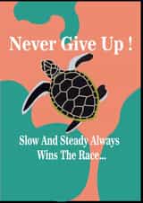 Sea Turtle Never Give Up Cute Inspirational Card For Friend created by Nisha Prabhu