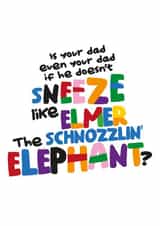 Funny Card for Dad- The Dad Sneeze created by The Gift of the Gab