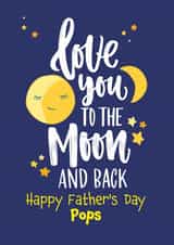 Love you to the moon and back Happy Father's Day Great Pops created by Geordies Love Gin