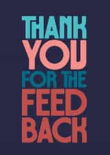 Classic Thank You Card - For Feedback - Bold Typography created by Rebecca Prinn