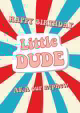 Cute Birthday Card - Little Dude - Nephew created by @Laura Lonsdale Designs