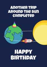 Happy Birthday - Another trip around the sun completed created by Samantha Casey