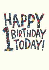 Pretty Birthday Card - 1st Today! created by The Boy and the Bear