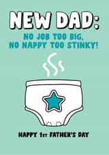 Funny Father’s Day card - First Father’s Day - Stinky Nappy created by Eskimo Kiss Designs