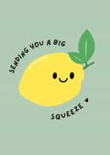 Cute Thinking Of You Card - Sending You A Big Squeeze - Lemon Pun created by Peachy Letters Co