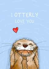 Cute Anniversary Card - Otter Pun - I Otterly Love You created by Otterly Madness