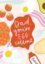Dad, You're Excellent - Father's Day Card, Birthday Card, Breakfast, Dad Joke created by Lydia Southgate