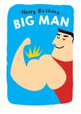 Happy Birthday Big Man card created by LOVEDAY DESIGNS on Thortful