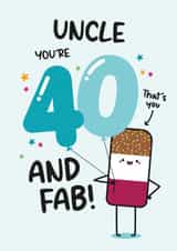Cute Birthday Card - Uncle - 40th created by Twisted Haggis