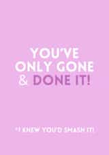 Congratulations! You've done it! created by Tash Adele Studios