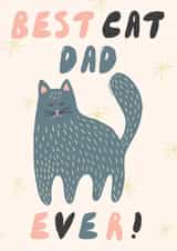 Cute Father’s Day Card - Best Cat Dad Ever - From The Cat created by KikiDoodles