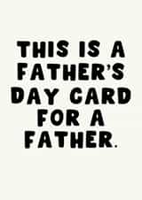 Funny Card For Your Dad On Farther's Day - This Is A Card created by Pink Peach Cards