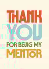 Thank you card - Mentor - Bold Typography created by Rebecca Prinn