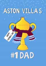 Aston Villa’s Father’s day  #1 Dad - Football created by Kerrylovescards