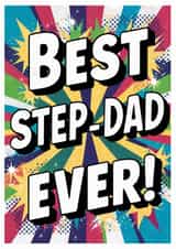 Best Step-Dad Ever! Fun Father's Day Card - For Step Dad created by Alva O'Loughlin Kennedy