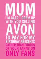 Funny Birthday Card - For Mum - Only Fans vs Avon created by @Cupsie's Creations