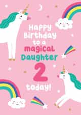 Cute Unicorn Birthday Card - For Daughter - 2 Today created by Pixie Studio