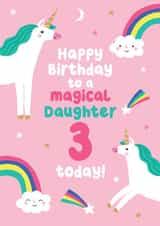 Cute Unicorn Birthday Card - For Daughter - 3 Today created by Pixie Studio