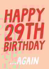 Funny 30th Birthday Card - Happy 29th Birthday... Again created by Studio Doodles