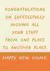 New House Card - Congratulations - Moved Your Stuff created by SixElevenCreations
