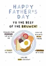 Funny Father's Day Card - You're the best of the brunch! created by Pip & Elwood