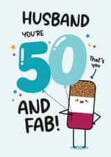 Cute 50th Birthday Card - For Husband - Fab Ice Lolly Pun created by Twisted Haggis