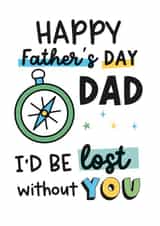 Hubby Father's Day Card - We'd Be Lost Without You created by Percy & Pearl