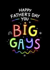 Cheeky Fathers Day Card - Big Gays - LGBTQ+ created by Blue Kiwi Design