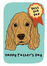 Cute Father’s Day Card - From The Dog - Cocker Spaniel created by TheYoungBandit .