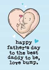 Daddy To Be Sweet Father's Day Card from Bump created by Mrs Best Paper Co.