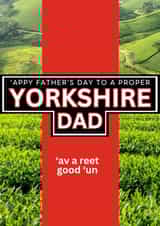 Fun Father’s Day Card - Yorkshire Tea – Proper Yorkshire Dad created by Redrakoon