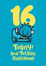 Cute 16th Birthday Card - For Him - Totally Awesome created by Pink wink