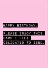 Cheeky birthday card for family or friend you feel obliged to send a card to created by Aimee Banton