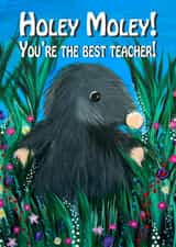 Cute Thank You Card - For Teacher - Holey Moley created by My Animal Kind