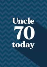 Classic Birthday Card - For Uncle - 70 Today created by Quinton cards