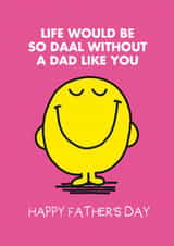 Cute Father's Day Card - Mr Men - Life Would Be Daal Without You Pun created by Mr. Men