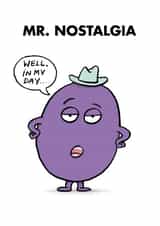 Cute Fathers Day Card - Mr Men - Mr. Nostalgia - Back In My Day created by Mr. Men