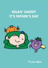Cheeky Father's Day Card - Mr Men - From The Kids - Relax If You Dare created by Mr. Men