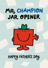 Cute Father’s Day Card - Mr Men - Champion Jar Opener created by Mr. Men