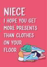 Funny Birthday Card - For Niece - Clothes On Floor created by Quinton cards