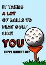 A Lot of Balls! for your Golf Loving Father created by Make It by G